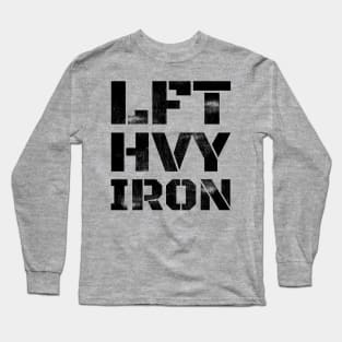 LFT HVY IRON Long Sleeve T-Shirt